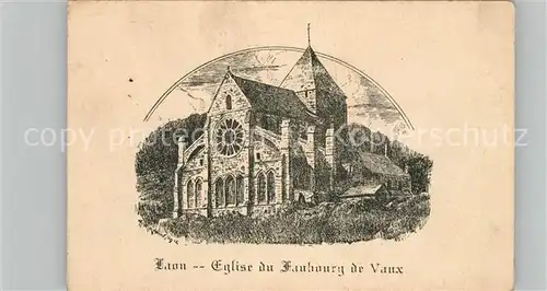 AK / Ansichtskarte Laon Aisne Eglise du Faubourg de Vaux Kat. Laon