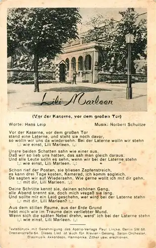 AK / Ansichtskarte Liederkarte Vor der Kaserne vor dem grossen Tor Lili Marleen  Kat. Musik
