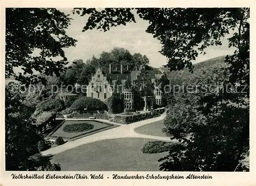 AK / Ansichtskarte Bad Liebenstein Handwerker Erholungsheim Altenstein Kat. Bad Liebenstein
