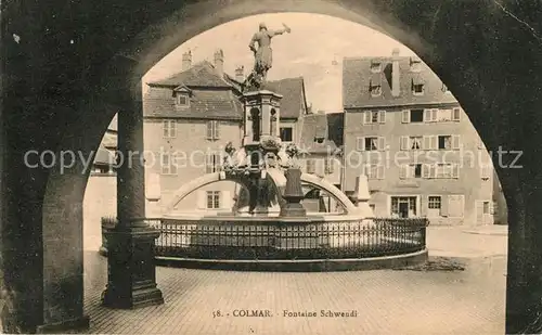 AK / Ansichtskarte Colmar Haut Rhin Elsass Fontaine Schwendi Kat. Colmar