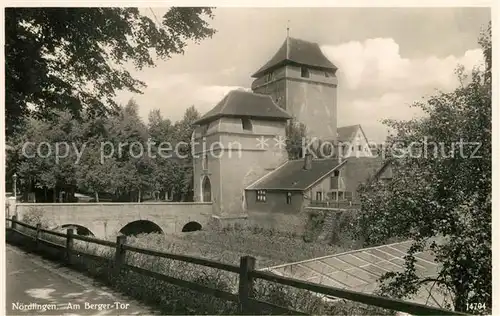 AK / Ansichtskarte Noerdlingen Am Berger Tor Kat. Noerdlingen