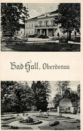 AK / Ansichtskarte Bad Hall Oberoesterreich Kurhaus Kurpark Kat. Bad Hall