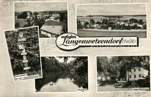 AK / Ansichtskarte Langenwetzendorf Jugendherberge Schandpfahl Parkteich Kat. Langenwetzendorf