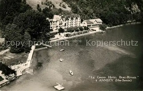 AK / Ansichtskarte Annecy Haute Savoie Grand Hotel Beau Rivage Fliegeraufnahme Kat. Annecy