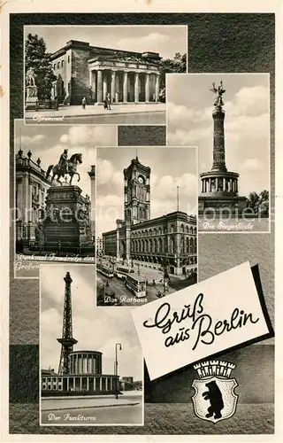 Berlin Ehrenmal Denkmal Friedrichs des Grossen Rathaus Siegessaeule Funkturm Berlin Baer Wappen Kat. Berlin