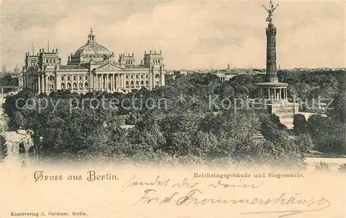 Berlin Reichstagsgebaeude und Siegessaeule Deutsche Reichspost Kat. Berlin