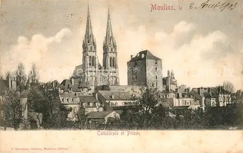 Moulins Allier Cathedrale et Prison Kat. Moulins