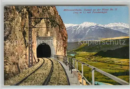 AK / Ansichtskarte Mittenwald Karwendel Tirol Mittenwaldbahn Tunnel an der Wand mit Patscherkofel Kat. Schwaz