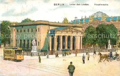 Berlin Unter den Linden Hauptwache Strassenbahn Pferdekutsche Litho Kat. Berlin