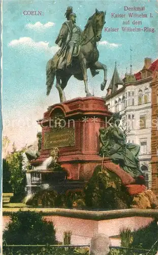 Coeln Rhein Denkmal Kaiser Wilhelm I auf dem Kaiser Wilhelm Ring Kat. Koeln