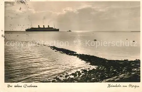 Cuxhaven Nordseebad Dampfer Heimkehr am Morgen Kat. Cuxhaven
