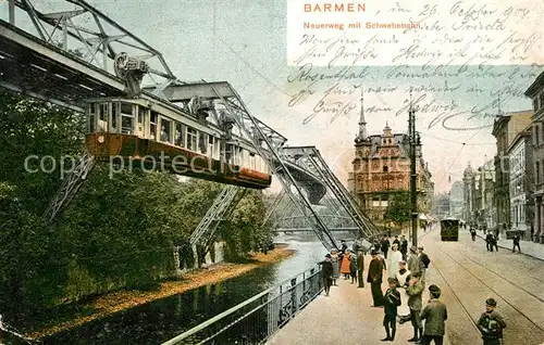 Barmen Elberfeld Neuerweg mit Schwebebahn