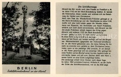 AK / Ansichtskarte Berlin Schildhorndenkmal an der Havel Schildhornsage Kat. Berlin