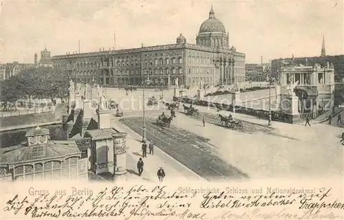 AK / Ansichtskarte Berlin Schlossbruecke Schloss Nationaldenkmal Pferdekutschen Kat. Berlin