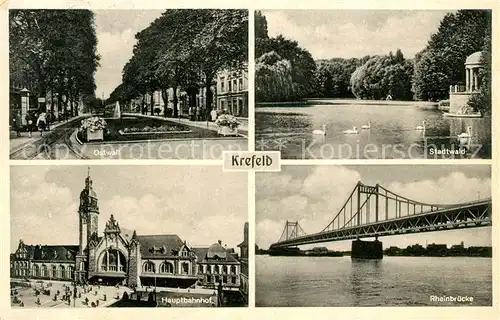 AK / Ansichtskarte Krefeld Ostwall Stadtwald Teich Hauptbahnhof Rheinbruecke Kat. Krefeld