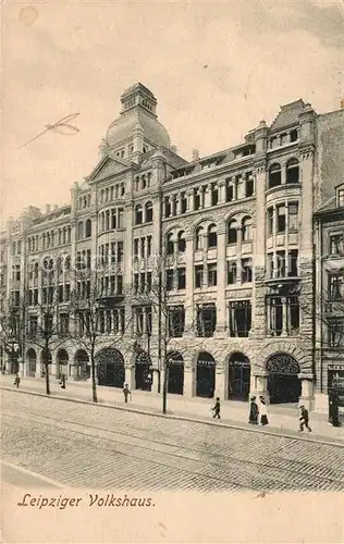 AK / Ansichtskarte Leipzig Volkshaus Kat. Leipzig