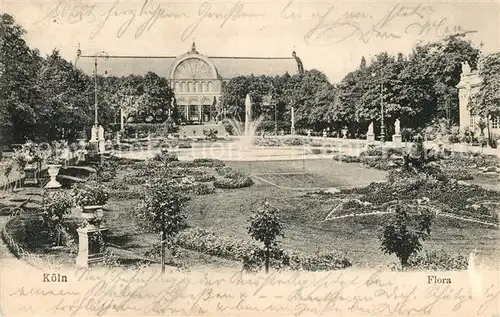 AK / Ansichtskarte Koeln Rhein Flora Kat. Koeln