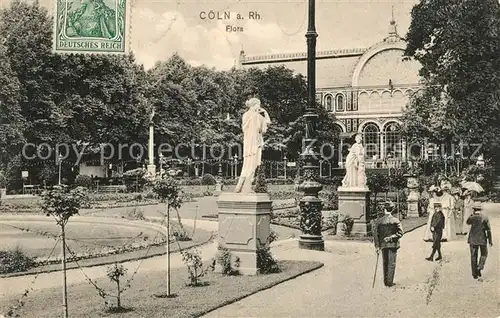 AK / Ansichtskarte Coeln Rhein Flora Kat. Koeln