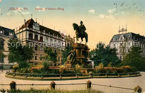 AK / Ansichtskarte Coeln Rhein Kaiser Wilhelm Ring Kat. Koeln