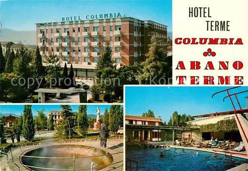 AK / Ansichtskarte Abano Terme Hotel Columbia Terme Schwimmbad Kat. Abano Terme