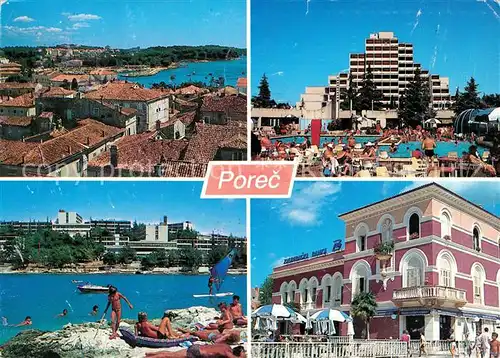AK / Ansichtskarte Porec Hotelanlagen Strand Kat. Kroatien