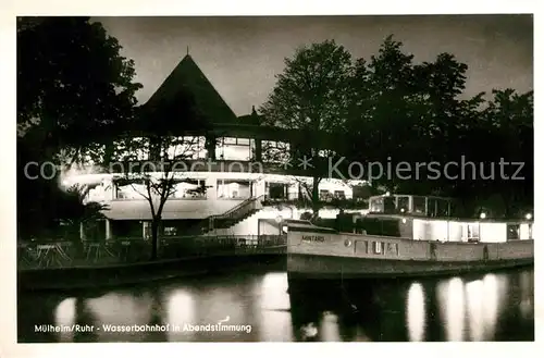 AK / Ansichtskarte Muelheim Ruhr Wasserbahnhof in Abendstimmung Kat. Muelheim an der Ruhr