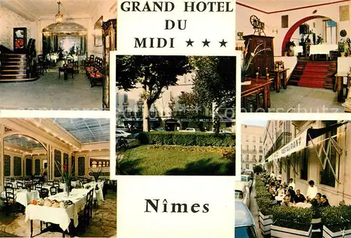 AK / Ansichtskarte Nimes Grand Hotel du Midi Kat. Nimes
