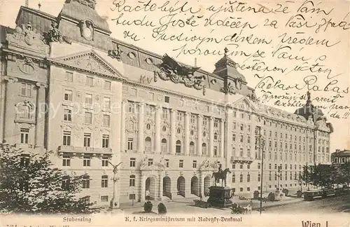 AK / Ansichtskarte Wien Stubenring Kk Kriegsministerium mit Radetzky Denkmal Kat. Wien