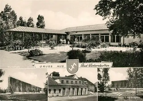 AK / Ansichtskarte Westernkotten Bad Wandelhalle Saline Kurhaus Kat. Erwitte
