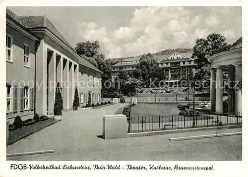 AK / Ansichtskarte Liebenstein Bad FDGB Volksheilbad Theater Brunnentempel Kat. Bad Liebenstein
