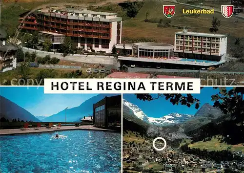 AK / Ansichtskarte Leukerbad Hotel Regina Terme Kat. Loeche les Bains