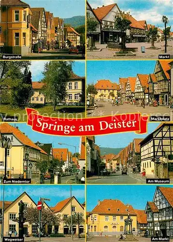 AK / Ansichtskarte Springe Deister Burgstrasse Markt Rathaus Marktplatz Zum Niederntor Museum Wegweiser Brunnen Kat. Springe