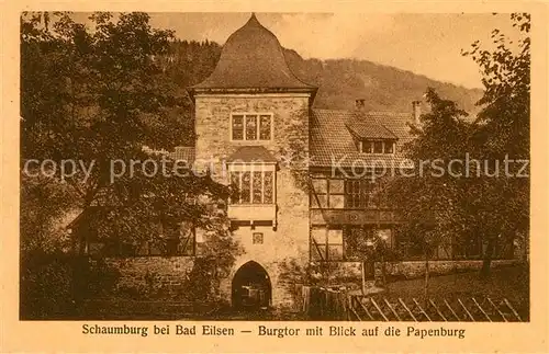 AK / Ansichtskarte Bad Eilsen Schaumburg Burgtor mit Blick auf die Papenburg Kat. Bad Eilsen