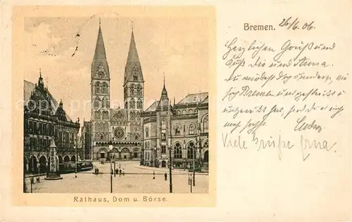 AK / Ansichtskarte Bremen Rathaus Dom und Boerse Kat. Bremen