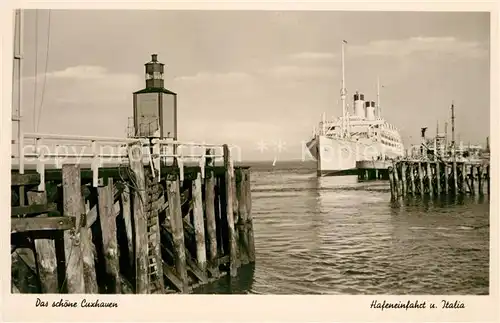 AK / Ansichtskarte Cuxhaven Nordseebad Hafeneinfahrt der Italia Kat. Cuxhaven