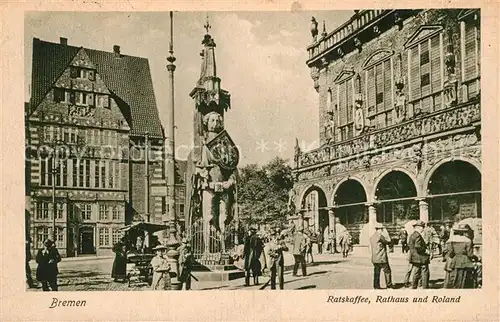 AK / Ansichtskarte Bremen Ratskaffee Rathaus und Roland Kat. Bremen