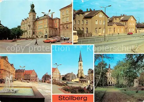 AK / Ansichtskarte Stollberg Erzgebirge Rathaus Bahnhof Markt Oberschule Hans Beimler Kat. Stollberg