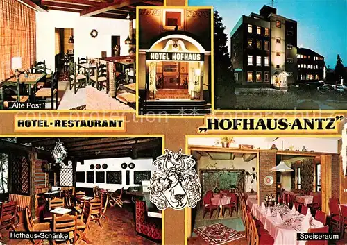 AK / Ansichtskarte Weiskirchen Saar Hotel Restaurant Hofhaus Antz  Kat. Weiskirchen Saar