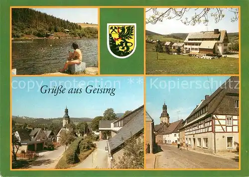 AK / Ansichtskarte Geising Erzgebirge Freibad Huettenteich Hauptstrasse Ferienheim Erich Weinert Kat. Geising Osterzgebirge