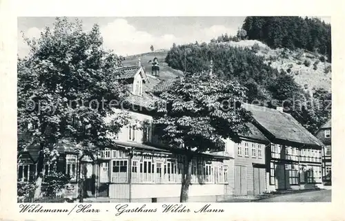 AK / Ansichtskarte Wildemann Gasthaus Wilder Mann Kat. Wildemann Harz
