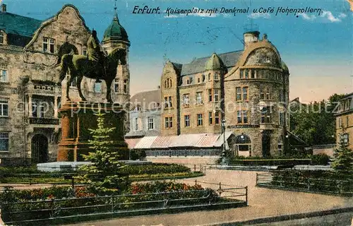 AK / Ansichtskarte Erfurt Kaiserplatz mit Denkmal und Cafe Hohenzollern Kat. Erfurt