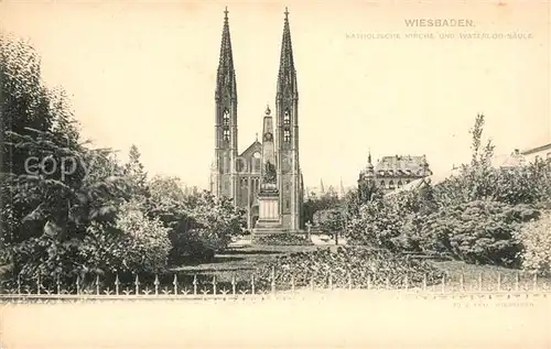 AK / Ansichtskarte Wiesbaden Kath Kirche und Waterloo Saeule Kat. Wiesbaden