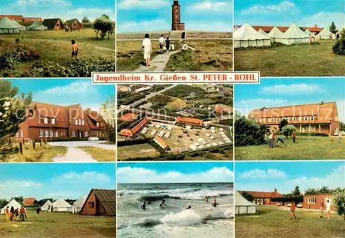 AK / Ansichtskarte Boehl St Peter Ording Jugendheim Zeltplatz Leuchtturm Nordseestrand Kat. Sankt Peter Ording