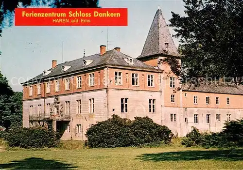 AK / Ansichtskarte Haren Ems Ferienzentrum Schloss Dankern Kat. Haren (Ems)