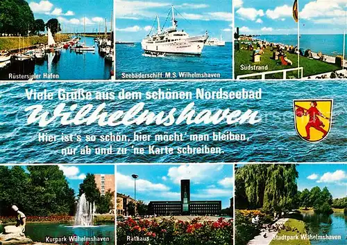 AK / Ansichtskarte Wilhelmshaven Ruestersieler Hafen Seebaederschiff Suedstrand Kurpark Stadtpark Rathaus Kat. Wilhelmshaven