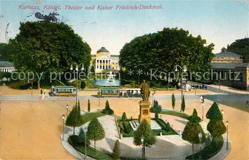 AK / Ansichtskarte Wiesbaden Kurhaus Kgl Theater und Kaiser Friedrich Denkmal Kat. Wiesbaden