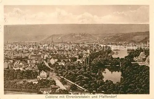 AK / Ansichtskarte Coblenz Koblenz mit Ehrenbreitstein und Pfaffendorf Kat. Koblenz Rhein