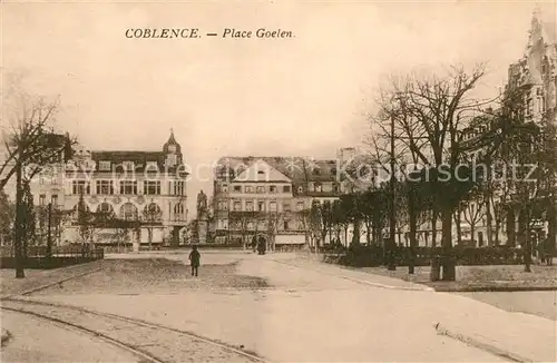 AK / Ansichtskarte Coblence Coblenz Koblenz Place Goelen Kat. Koblenz