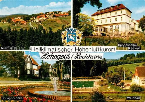 AK / Ansichtskarte Hohegeiss Harz Bundesbahn Kurheim Waldbad Springbrunnen  Kat. Braunlage