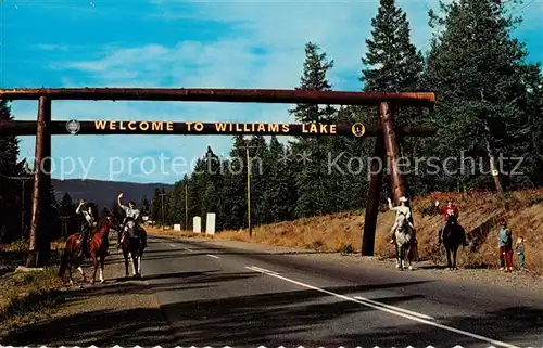 AK / Ansichtskarte Williams Lake Timber archway Horse riding Kat. Williams Lake